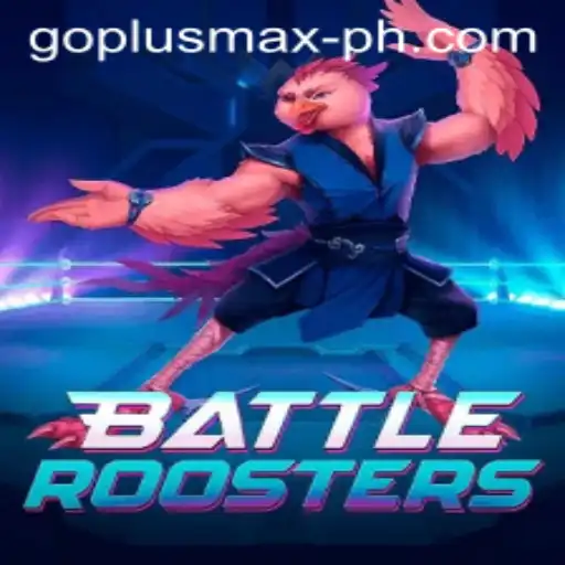 Dive into the Dynamic World of BattleRoosters with GOPLUS MAX