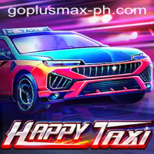 Discover the Excitement of HappyTaxi and the Power of GOPLUS MAX