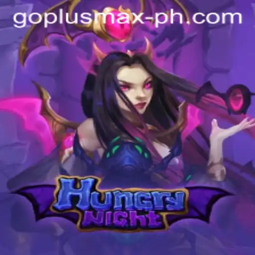 Unveiling the Thrills of HungryNight: A Deep Dive into the Game and GOPLUS MAX