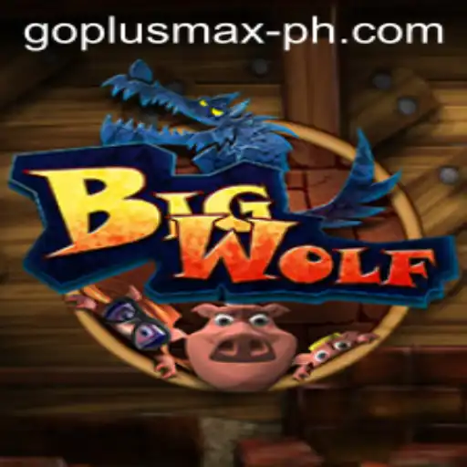 The Intrigue of BigWolf and the Power of GOPLUS MAX